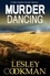 Murder Dancing. a totally addictive English cozy mystery in the village of Steeple Martin