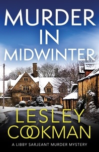 Lesley Cookman - Murder in Midwinter - A Libby Sarjeant Murder Mystery.