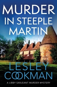Lesley Cookman - Murder in Steeple Martin - a completely gripping English cozy mystery in the village of Steeple Martin.
