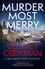 Murder Most Merry. Three gripping and addictive Libby Serjeant Christmas short stories