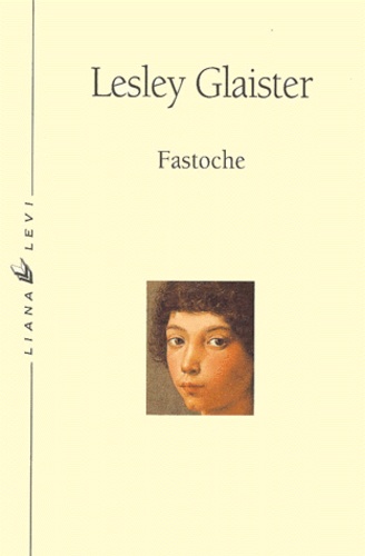 Lesley Glaister - Fastoche.