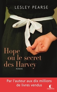 Lesley Pearse - Hope ou le secret des Harvey.