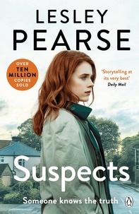 Lesley Pearse - Suspects - The emotionally gripping Sunday Times bestseller from Britain’s favourite storyteller.