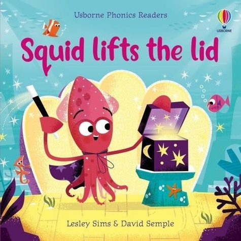 Lesley Sims - Squid Lifts the Lid.