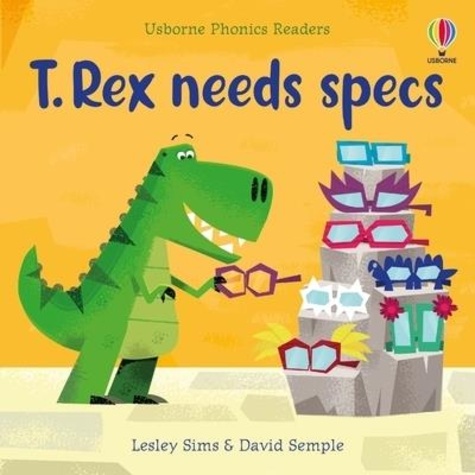 Lesley Sims et David Semple - T. Rex needs specs.