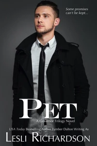 Pet: A Governor Trilogy Novel