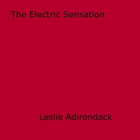 The Electric Sensation