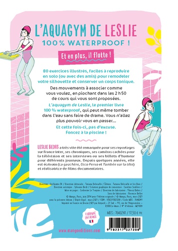 L'aquagym de Leslie. 100 % waterproof - 80 exercices toniques !
