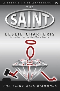 Leslie Charteris - The Saint Bids Diamonds.
