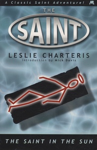 Leslie Charteris - The Saint in the Sun.