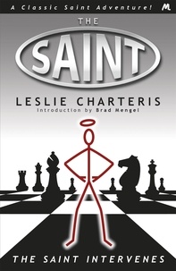 Leslie Charteris - The Saint Intervenes.