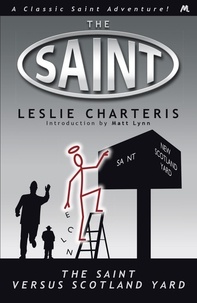 Leslie Charteris - The Saint Versus Scotland Yard.