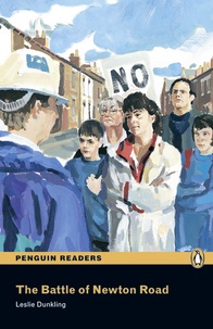 Leslie Dunkling - The Battle of Newton Road ( Penguin Readers Level 1 ).