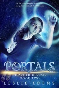 Portals: Heather Despair Book Two