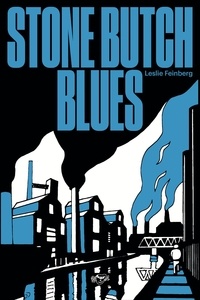 Leslie Feinberg - Stone butch blues (NED 2024).