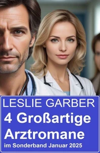 4 Großartige Arztromane im Sonderband Januar 2025