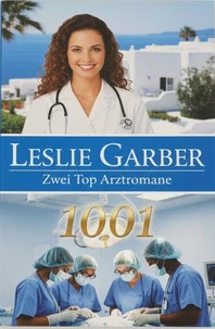 Zwei Top Arztromane 1001: Unzertrennliche Herzen im Sturm / Schwester Anna ist verliebt
