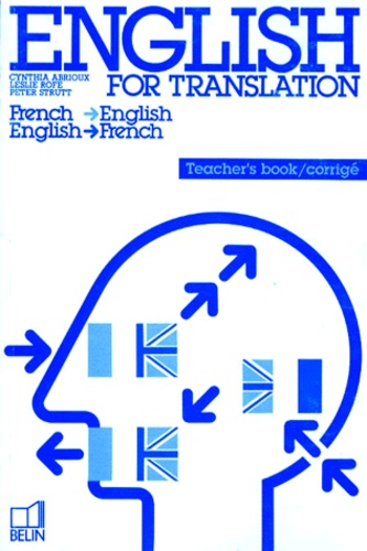 Leslie George Rofe et Peter Strutt - English For Translation. Teacher'S Book.