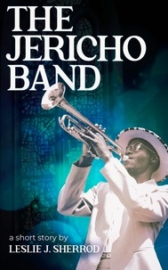  Leslie J. Sherrod - The Jericho Band (A Short Story).