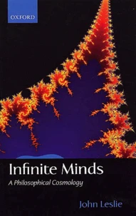 Infinite Minds. A Philosophical Cosmology
