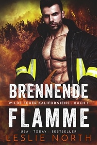  Leslie North - Brennende Flamme - Wilde Feuer Kaliforniens, #3.