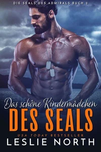 Das schöne Kindermädchen des SEALs