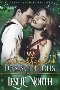 Das Weihnachtsgeschenk des Scheichs