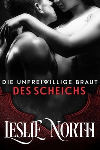 Die Unfreiwillige Braut des Scheichs