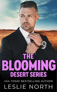 The Blooming Desert Series