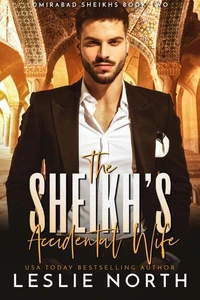The Sheikh’s Accidental Wife