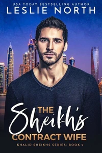 The Sheikh’s Contract Wife