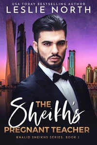 The Sheikh's Pregnant Teacher
