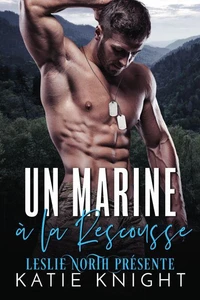 Un Marine à la Rescousse