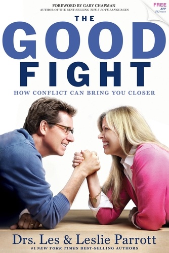 The Good Fight. How Conflict Can Bring You Closer
