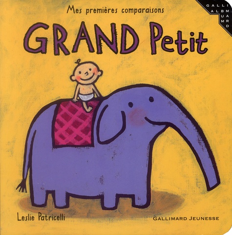 Leslie Patricelli - Grand Petit.