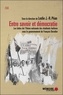Leslie Péan - Entre savoir et démocratie - Les luttes de l'Union nationale des étudiants haïtiens (UNEH) sous le gouvernement de François Duvalier.