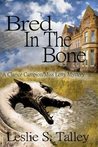  Leslie S. Talley - Bred In The Bone - Bones, #2.