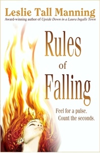  Leslie Tall Manning - Rules of Falling.
