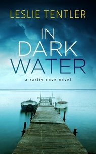  Leslie Tentler - In Dark Water (Rarity Cove Book 3) - Rarity Cove, #3.