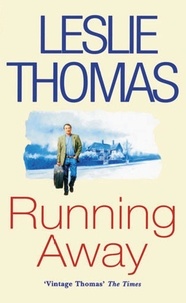 Leslie Thomas - Running Away.