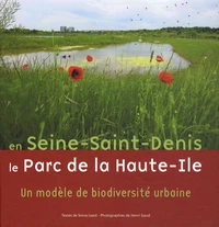 En Seine-Saint-Denis, le Parc de Haute-Ile