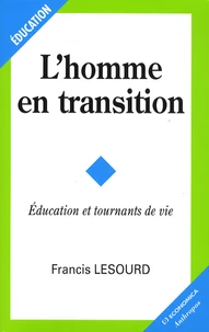 L'homme en transition