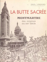 La butte sacrée