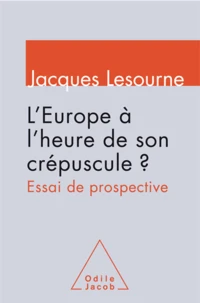 L'Europe à l'heure de son crépuscule ?