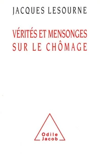 Vérités et mensonges sur le chômage