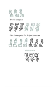 Une danse pour les doigts humains