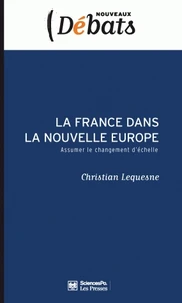 La France dans la nouvelle Europe