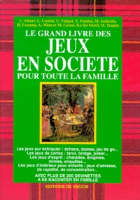Le grand livre des jeux en société pour toute la famille