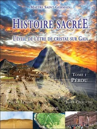 Histoire sacrée, l'éveil de l'être de cristal sur Gaia