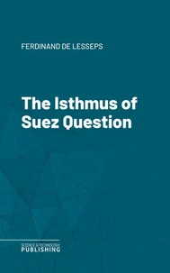 The Isthmus of Suez Question